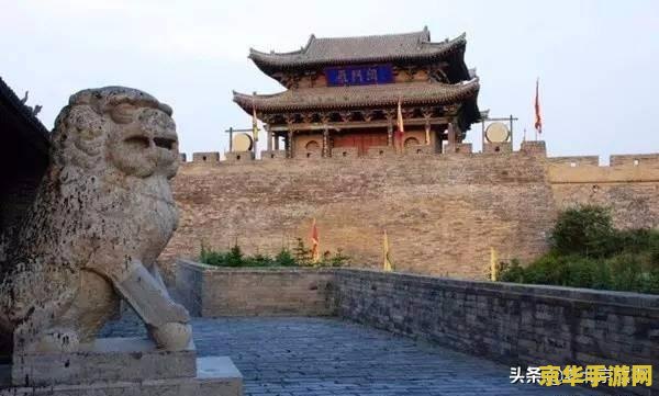 建议：九阴真经雁门关：武侠世界的壮丽风景与独特玩法