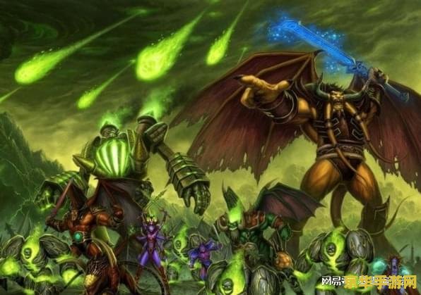魔兽世界 军团再临 建议：魔兽世界：军团再临——燃烧军团的归来与艾泽拉斯的命运