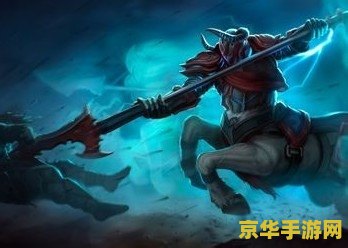 建议：英雄联盟中的战争之影：赫卡里姆的独特魅力和战略价值