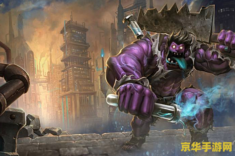 lol祖安狂人 英雄联盟中的祖安狂人：无畏的战士，独特的魅力