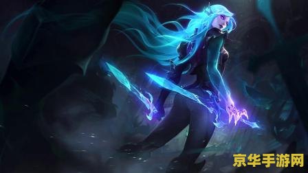 lol卡特琳娜出装 LOL卡特琳娜出装攻略：打造无敌刺客的装备选择