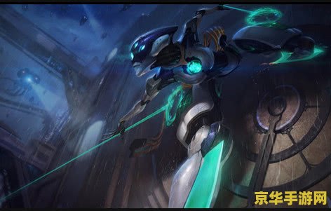 英雄联盟青钢影视频 英雄联盟：青钢影卡蜜尔——精准切割，影舞战场