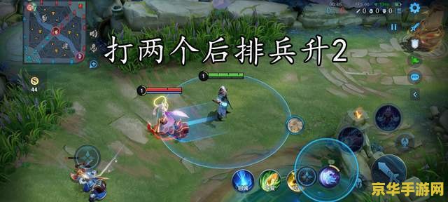 王者荣耀s16 王者荣耀S16赛季深度解析：新英雄、地图调整与战术变革