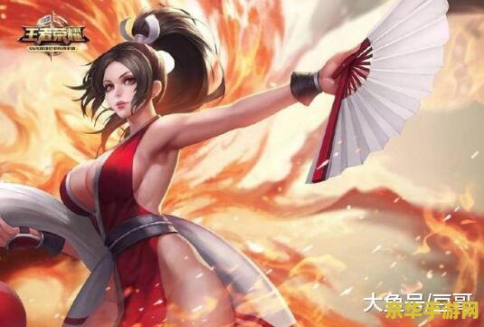 王者荣耀不知火舞怎么玩好 王者荣耀不知火舞怎么玩好